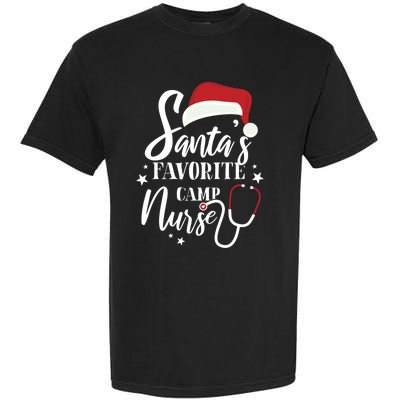 Santa Favorite Camp Nurse Outfit Funny Cute Xmas Gift Garment-Dyed Heavyweight T-Shirt