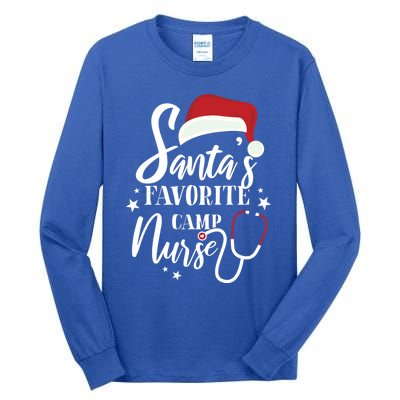 Santa Favorite Camp Nurse Outfit Funny Cute Xmas Gift Tall Long Sleeve T-Shirt