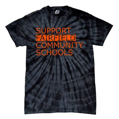 Support Fairfield Community Schools Tie-Dye T-Shirt