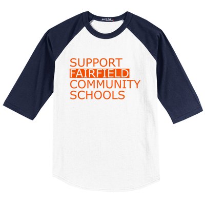 Support Fairfield Community Schools Baseball Sleeve Shirt