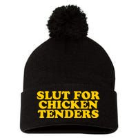 Slut For Chicken Tenders Funny Gag Gift Pom Pom 12in Knit Beanie