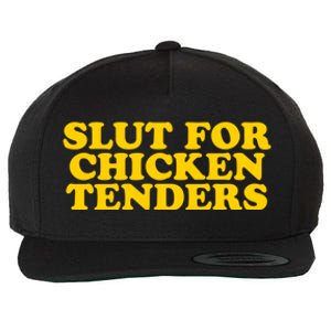 Slut For Chicken Tenders Funny Gag Gift Wool Snapback Cap