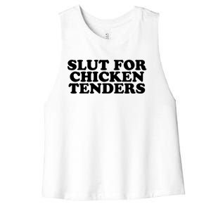 Slut For Chicken Tenders Funny Gag Gift Women's Racerback Cropped Tank