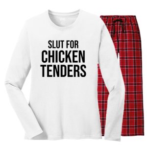 Slut For Chicken Tenders Women's Long Sleeve Flannel Pajama Set 