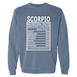 Scorpio Facts Cool Gift Funny Scorpio Birthday Zodiac Humor Cute Gift Garment-Dyed Sweatshirt