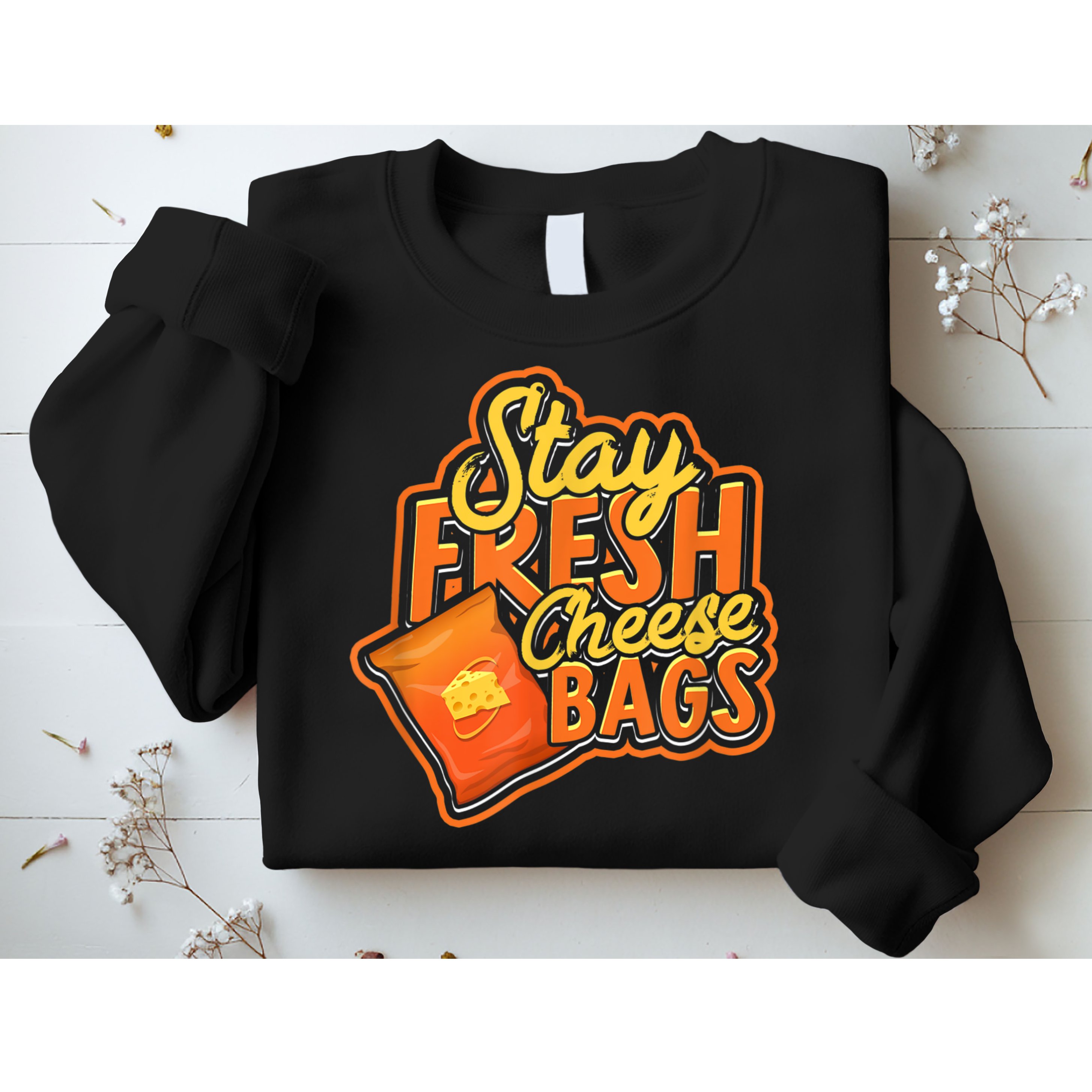Stay Fresh Cheese Bags Dairy Cream Cheese And Parmesan Sweatshirt