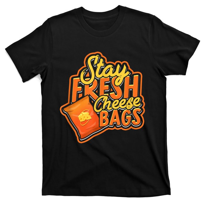 Stay Fresh Cheese Bags Dairy Cream Cheese And Parmesan T-Shirt