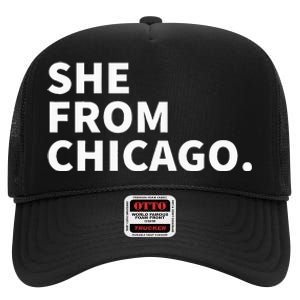 She From Chicago High Crown Mesh Back Trucker Hat