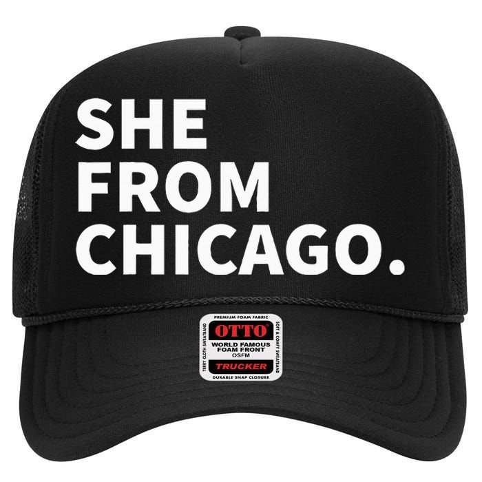 She From Chicago High Crown Mesh Back Trucker Hat