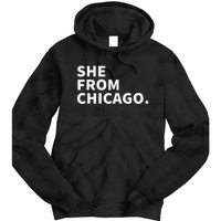 She From Chicago Tie Dye Hoodie