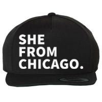 She From Chicago Wool Snapback Cap