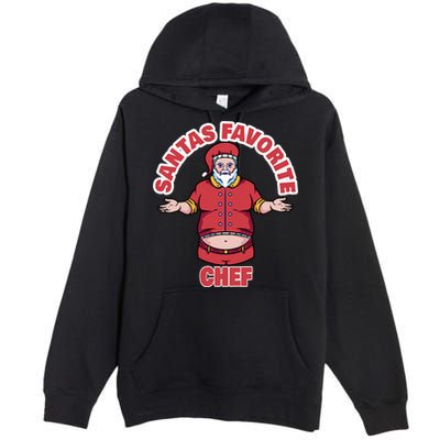 Santas Favorite Chef Funny Chef Gift Premium Pullover Hoodie
