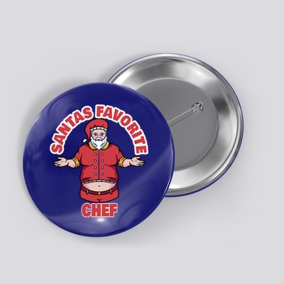 Santas Favorite Chef Funny Chef Gift Button