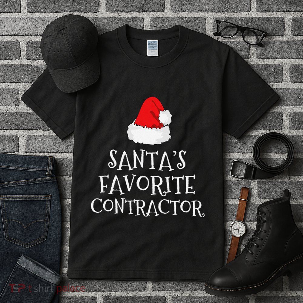 SantaS Favorite Contractor Christmas Hat Funny Xmas Tall T-Shirt
