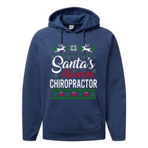 Santas Favorite Chiropractor Christmas Ugly Family Gift Performance Fleece Hoodie