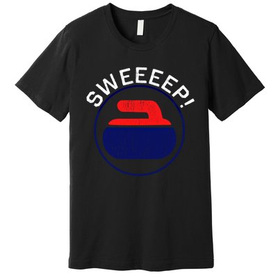 Sweep! Funny Curling Rock Stone Sweep Broom Gift Premium T-Shirt