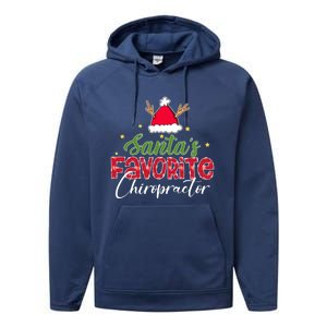 SantaS Favorite Chiropractor Christmas Gift Performance Fleece Hoodie