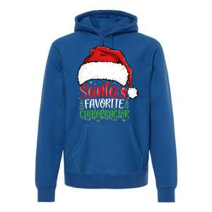 SantaS Favorite Chiropractor Funny Christmas Chiropractor Gift Premium Hoodie