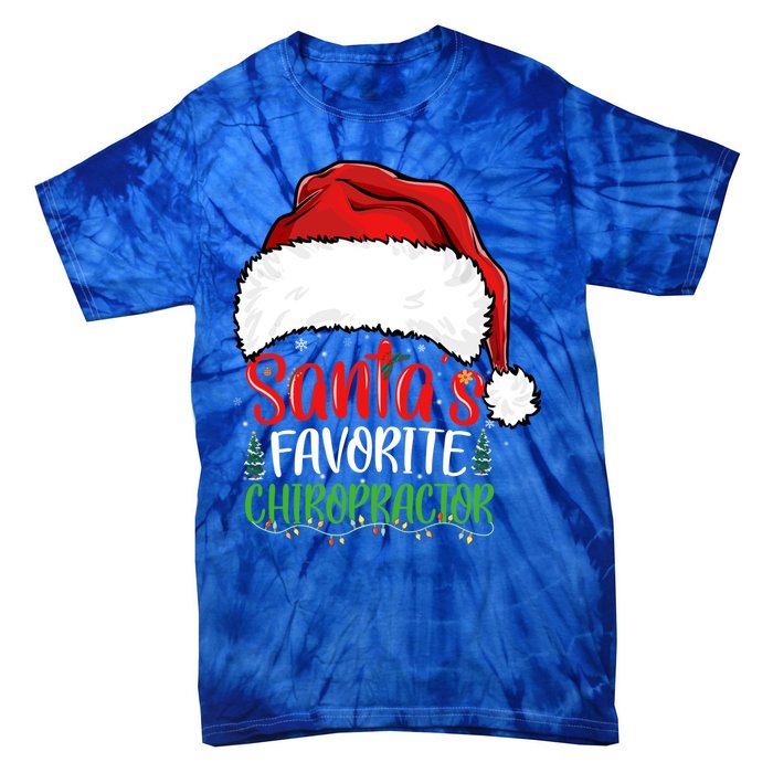 SantaS Favorite Chiropractor Funny Christmas Chiropractor Gift Tie-Dye T-Shirt