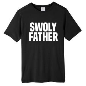 Swoly Father Cool Gift Novelty Fitness Cool Gift Father's Day Gift Idea Tall Fusion ChromaSoft Performance T-Shirt