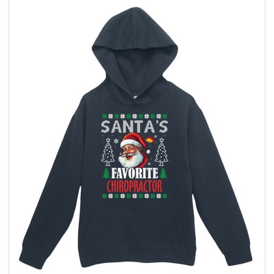 SantaS Favorite Chiropractor Funny Christmas Gift Urban Pullover Hoodie