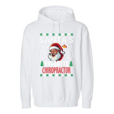 SantaS Favorite Chiropractor Funny Christmas Gift Garment-Dyed Fleece Hoodie