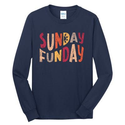 sunday funday football sunday cool typography funny sunday funday Tall Long Sleeve T-Shirt