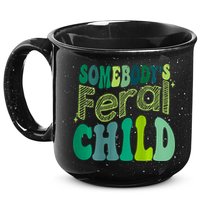 Somebodys Feral Child 15oz Campfire Ceramic Mug