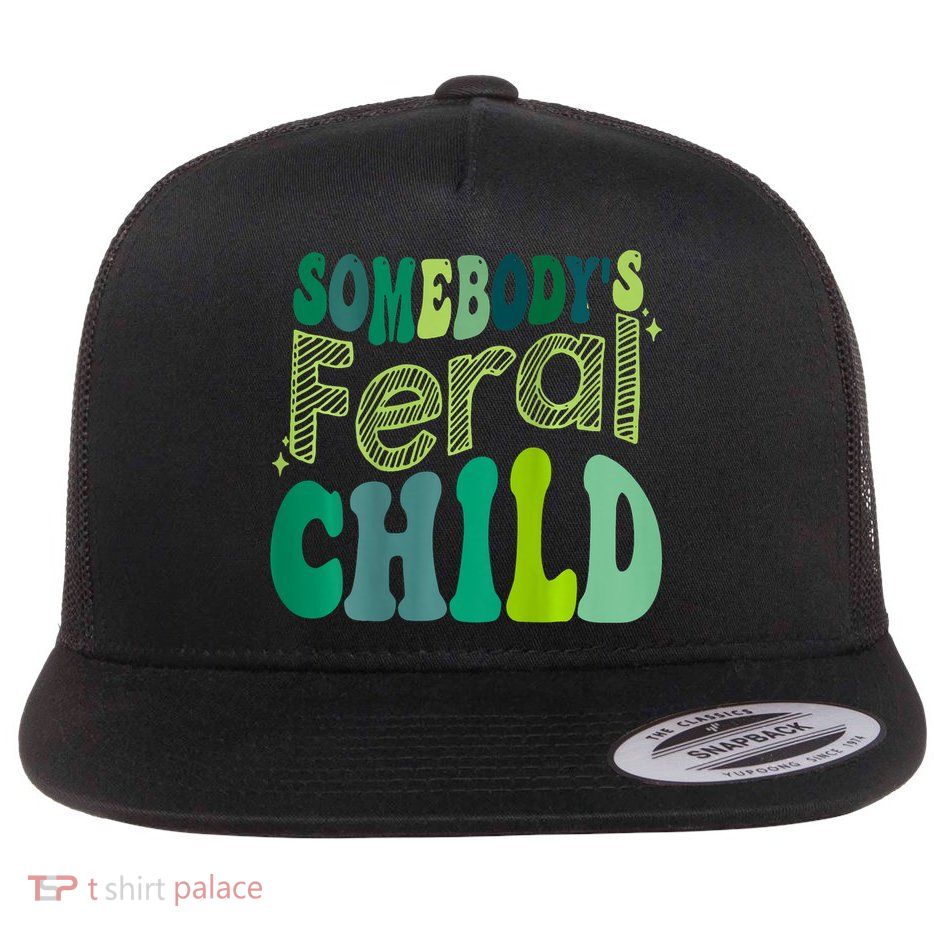 Somebodys Feral Child Flatbill Hat