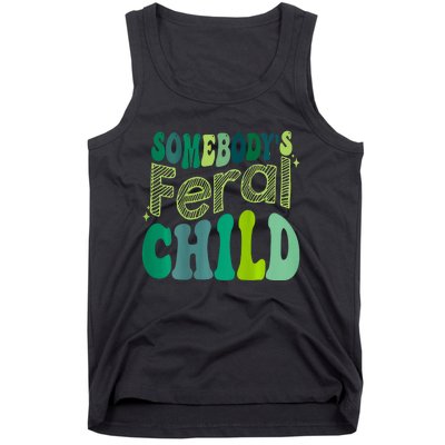 Somebodys Feral Child Tank Top