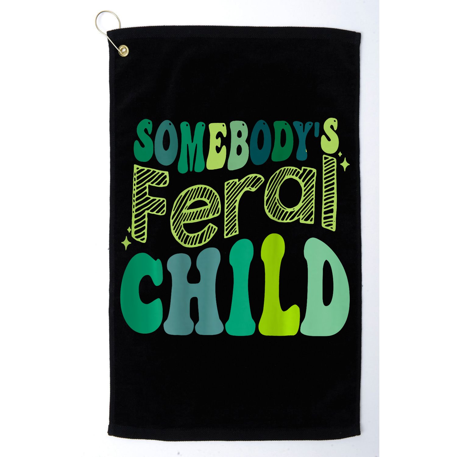 Somebodys Feral Child Golf Towel