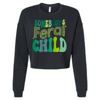 Somebodys Feral Child Cropped Pullover Crew