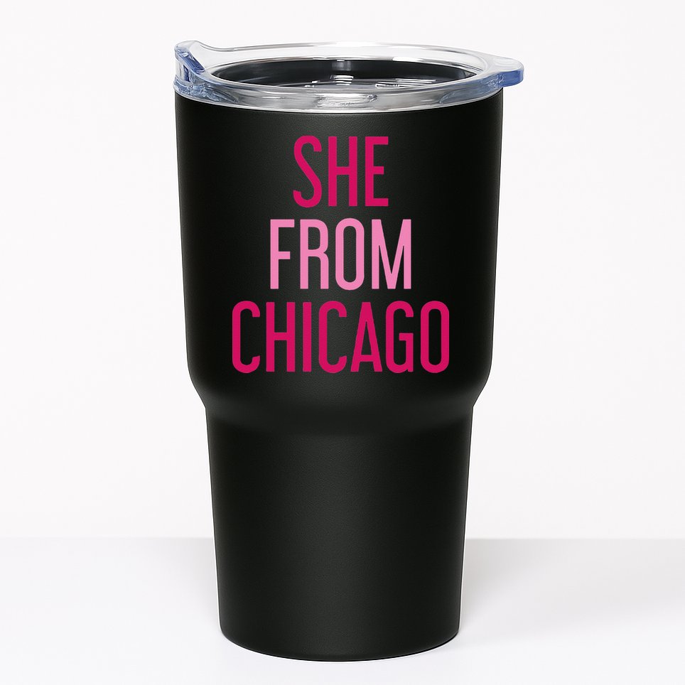 She From Chicago Women Apparel Tumbler