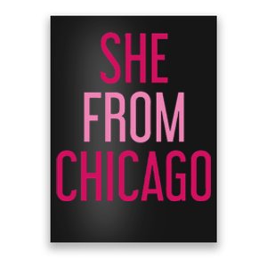 She From Chicago Women Apparel Poster