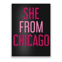 She From Chicago Women Apparel Poster