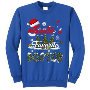 SantaS Favorite Doctor Family Matching Group Christmas Gift Tall Sweatshirt