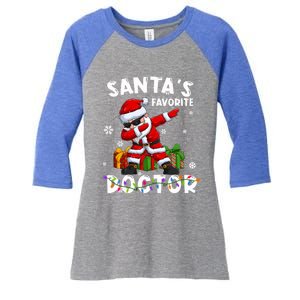 SantaS Favorite Doctor Family Matching Group Christmas Gift Women's Tri-Blend 3/4-Sleeve Raglan Shirt