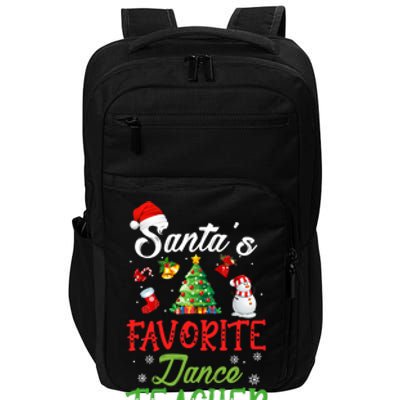 Santas Favorite Dance Teacher Funny Christmas Tree Santa Hat Impact Tech Backpack