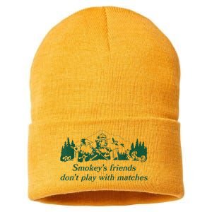 Smokey's Friends Don't Play With Matches Funny Saying Sustainable Knit Beanie