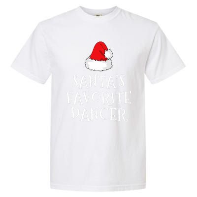 SantaS Favorite Dancer Christmas Hat Funny Dancing Dance Garment-Dyed Heavyweight T-Shirt