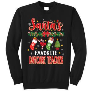 SantaS Favorite Daycare Teacher Santa Hat Xmas Tall Sweatshirt