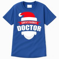 SantaS Favorite Doctor Gift Christmas Gift Wear Tall T-Shirt