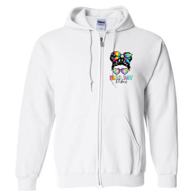 School Field Day Fun Tie Dye Field Day 2025 Girl Full Zip Hoodie