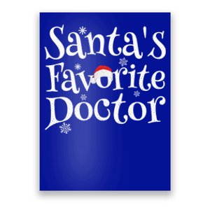 SantaS Favorite Doctor Santa Claus Christmas Gift Holiday Gift Poster