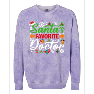 SantaS Favorite Doctor Meaningful Gift Funny Christmas Xmas Funny Gift Colorblast Crewneck Sweatshirt