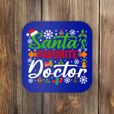 SantaS Favorite Doctor Meaningful Gift Funny Christmas Xmas Funny Gift Coaster