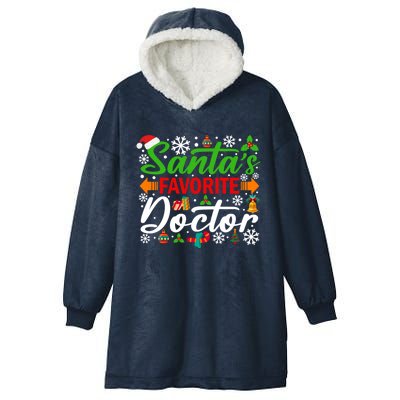 SantaS Favorite Doctor Meaningful Gift Funny Christmas Xmas Funny Gift Hooded Wearable Blanket