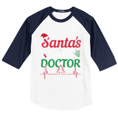 SantaS Favorite Doctor Gift Baseball Sleeve Shirt