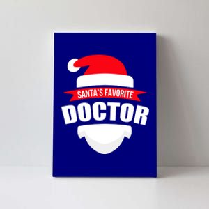 SantaS Favorite Doctor Cute Gift Fun Christmas Wear Canvas