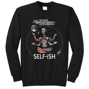 Selffish Funny Design Witty And Playful Humor Sweatshirt